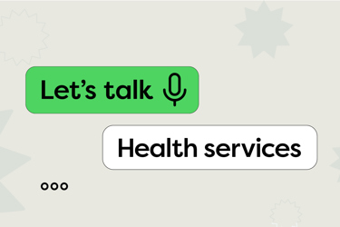 Let's talk health services